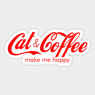 Cat & Coffee Make me happy Sticker